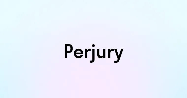 Perjury