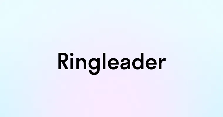 Ringleader