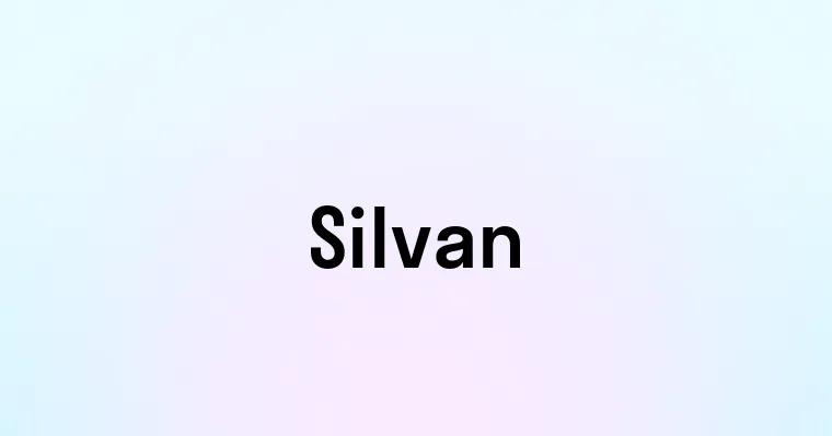 Silvan