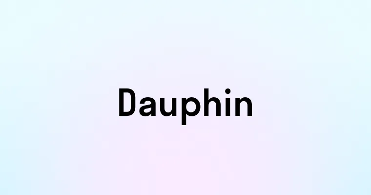 Dauphin