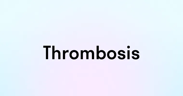 Thrombosis