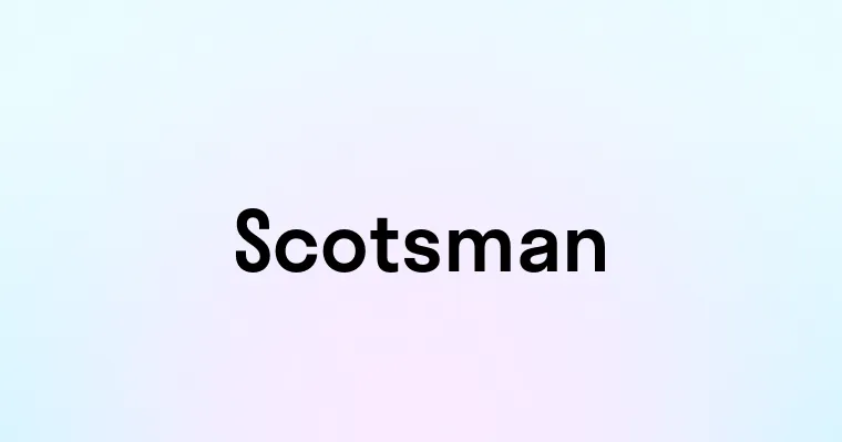 Scotsman