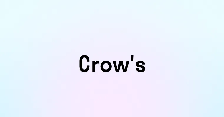 Crow's