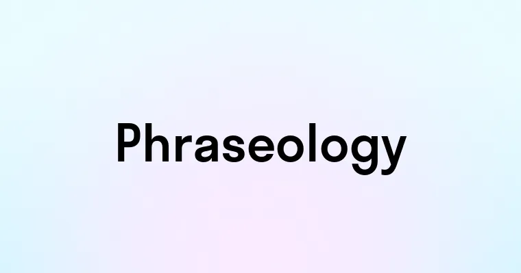 Phraseology