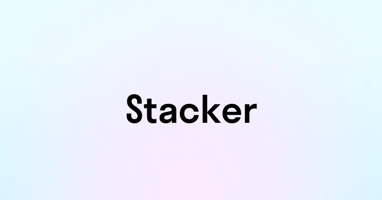 Stacker