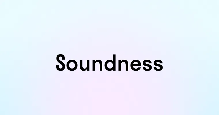 Soundness