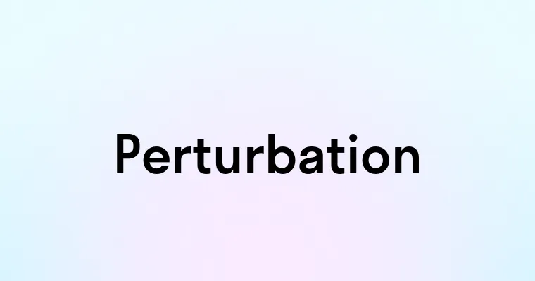 Perturbation