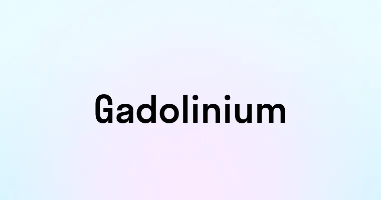 Gadolinium