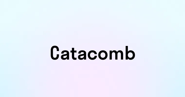 Catacomb