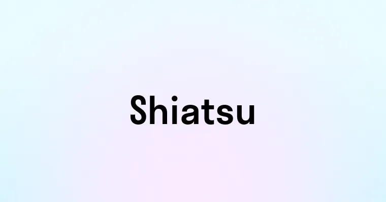 Shiatsu