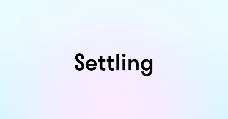 Settling