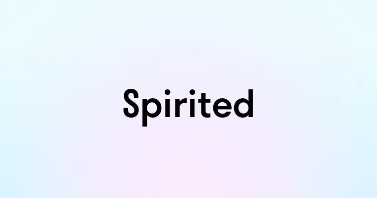 Spirited