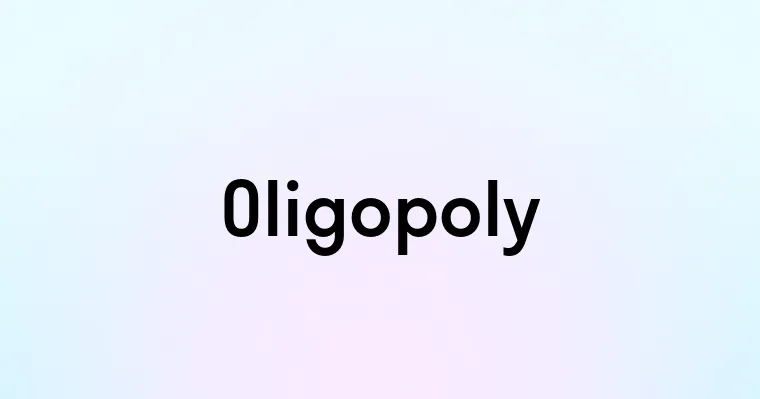 Oligopoly