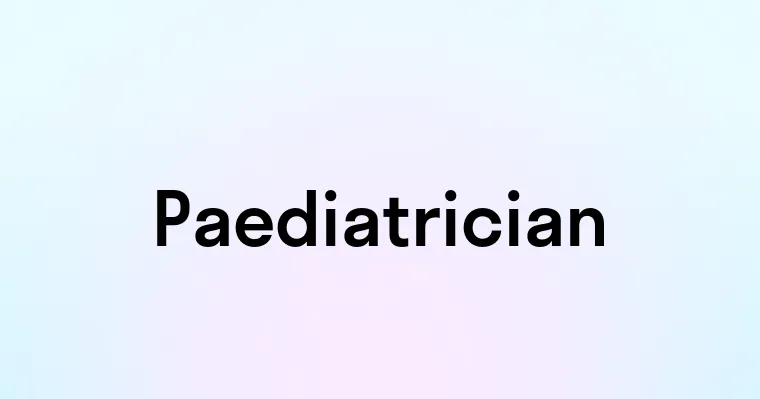 Paediatrician