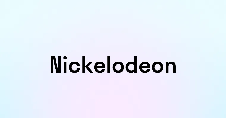 Nickelodeon