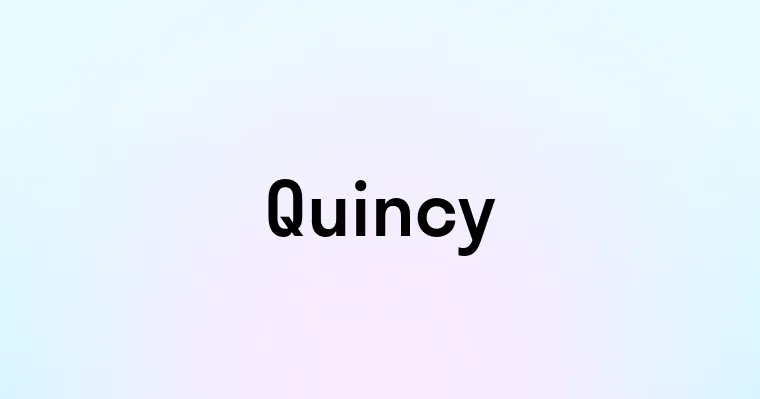 Quincy