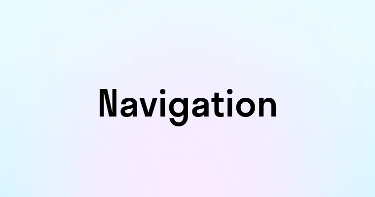 Navigation