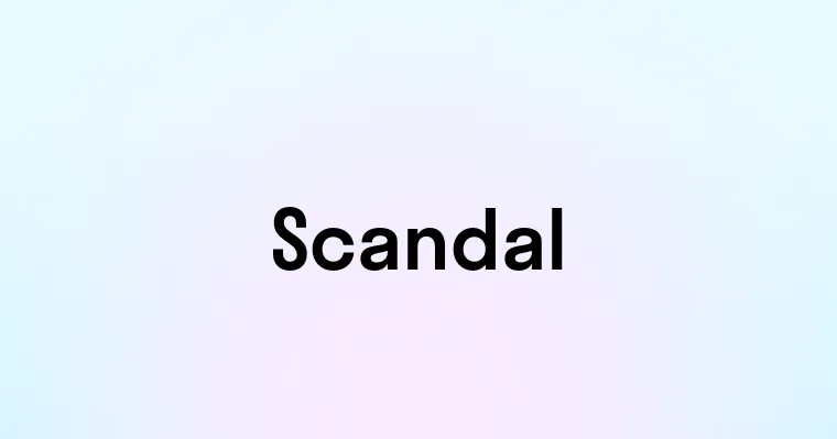 Scandal