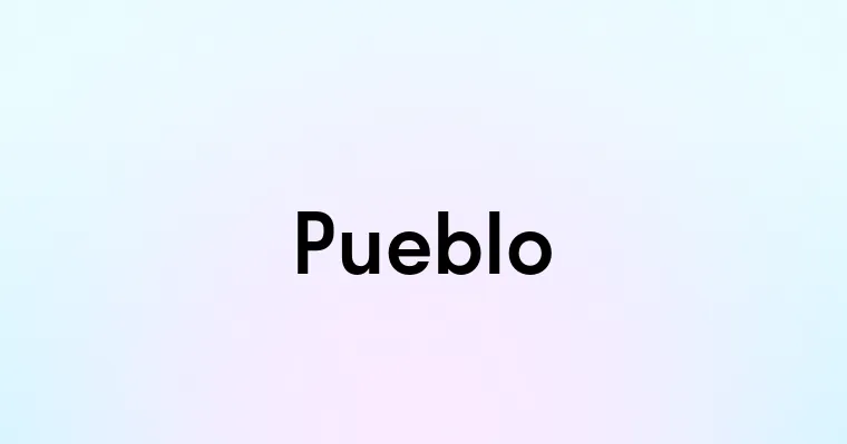 Pueblo