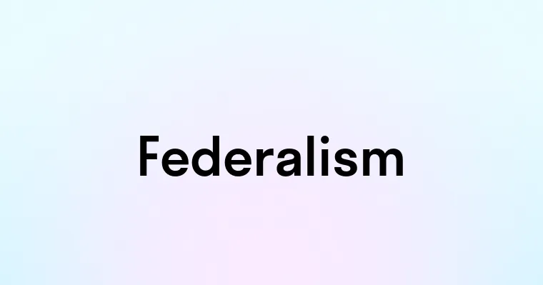 Federalism