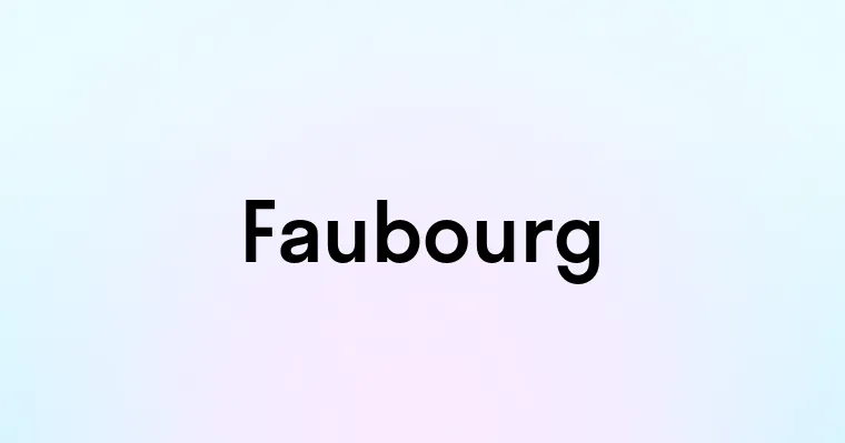 Faubourg