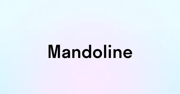 Mandoline