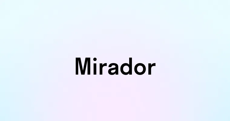 Mirador