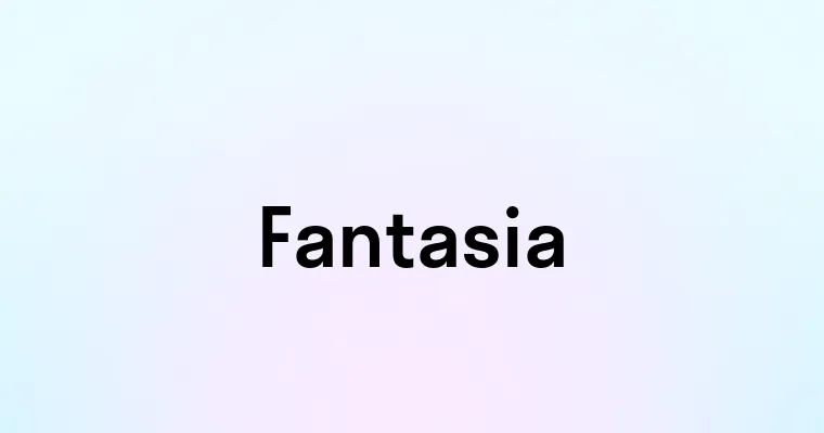 Fantasia