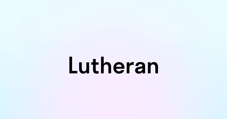 Lutheran