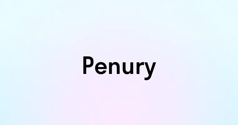 Penury