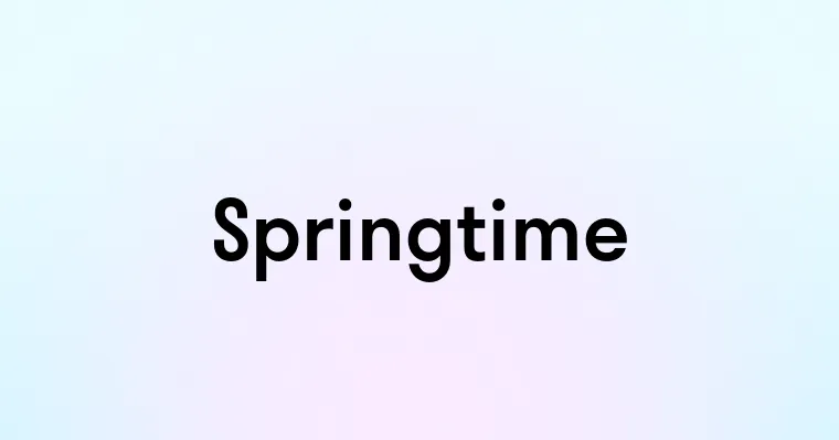 Springtime