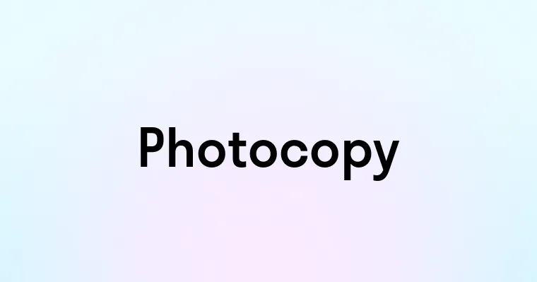 Photocopy