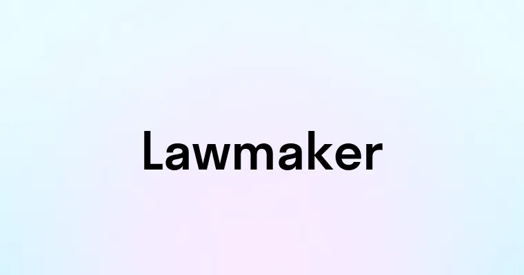 Lawmaker