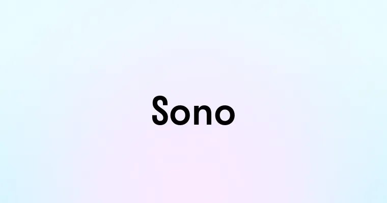 Sono