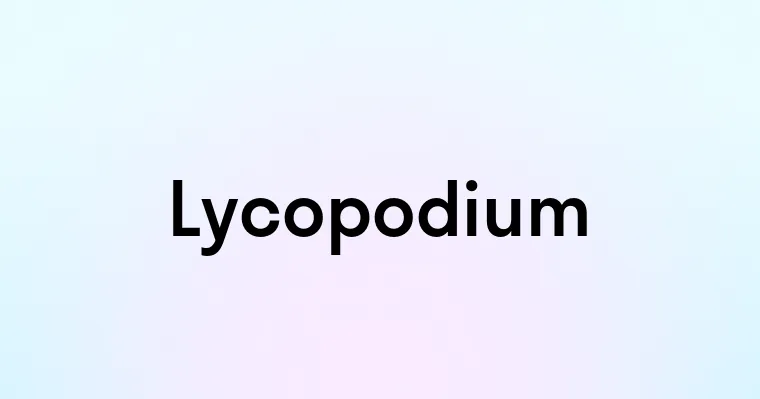 Lycopodium