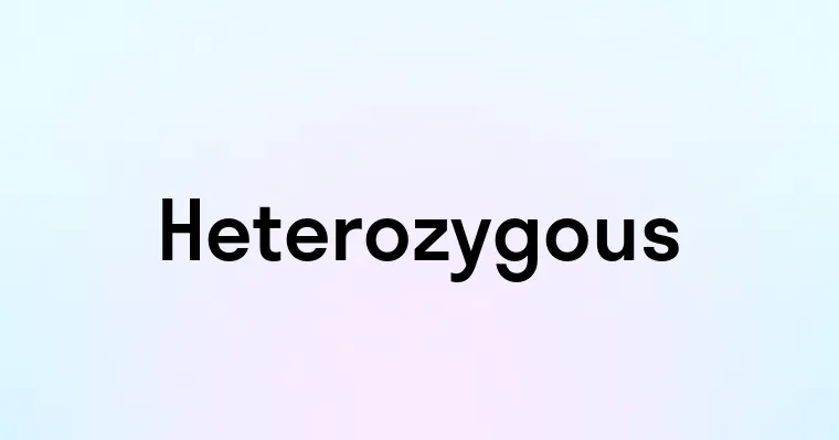 Heterozygous