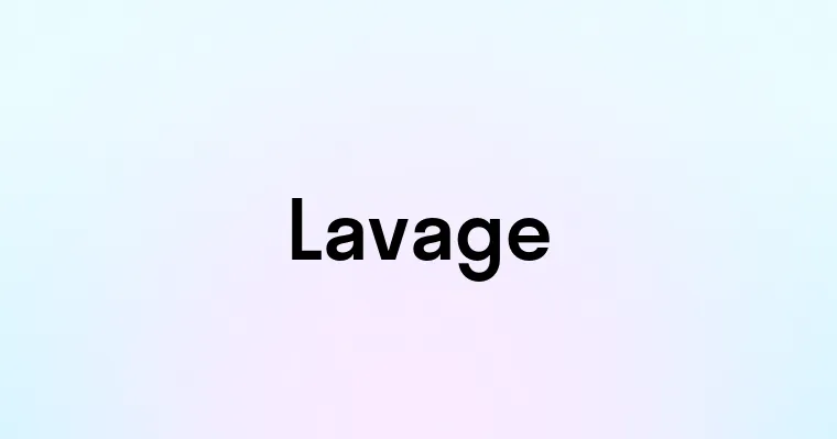 Lavage