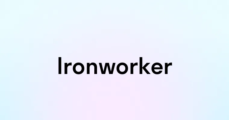 Ironworker