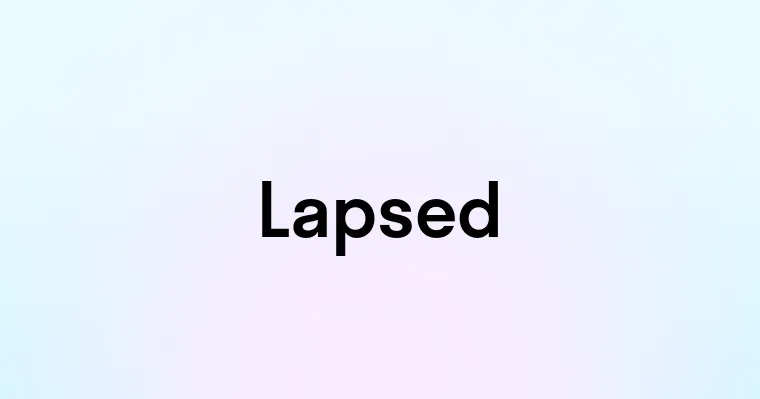 Lapsed