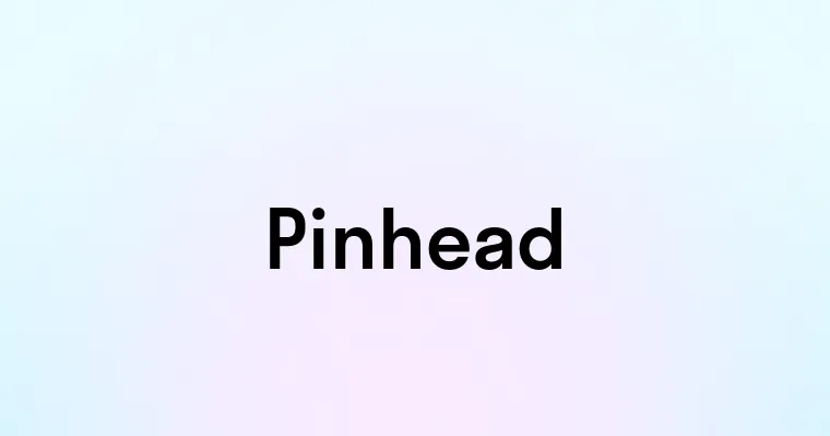 Pinhead