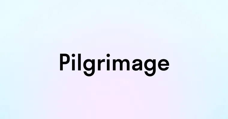 Pilgrimage