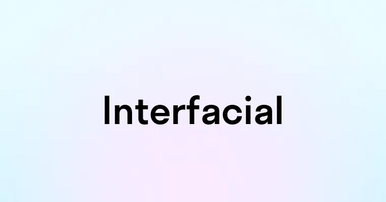 Interfacial