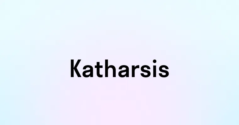 Katharsis