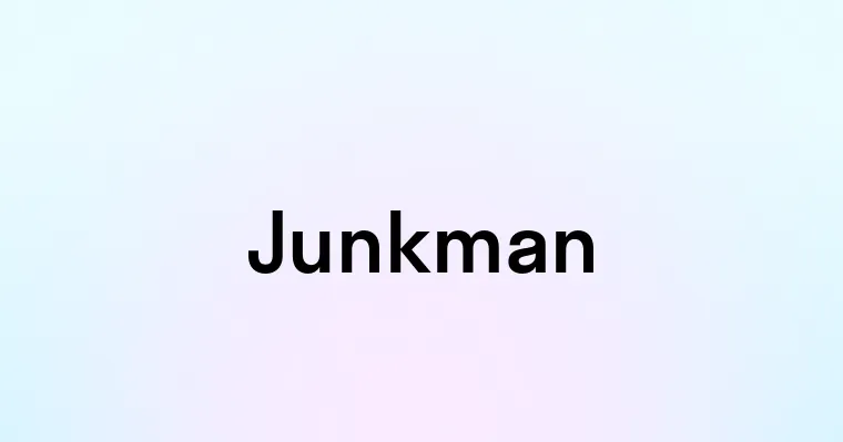 Junkman