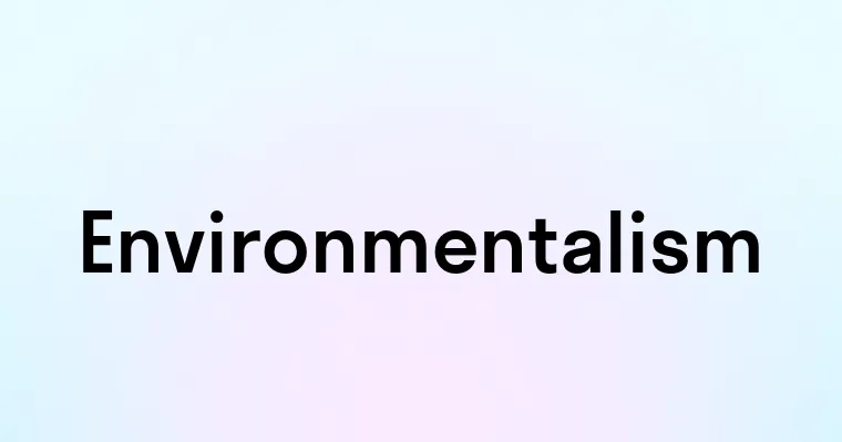 Environmentalism