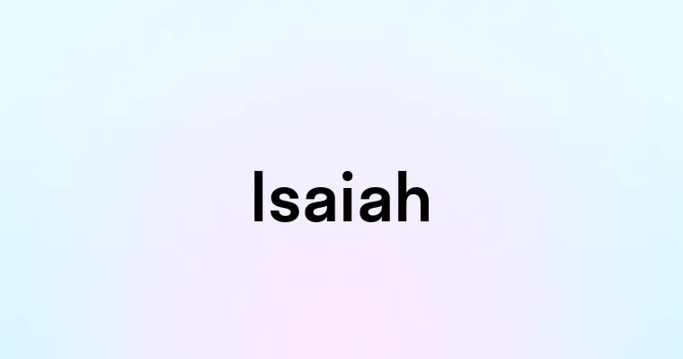 Isaiah