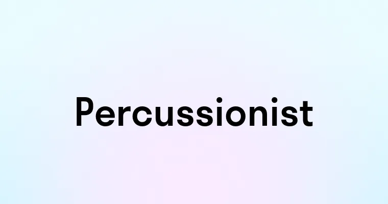 Percussionist