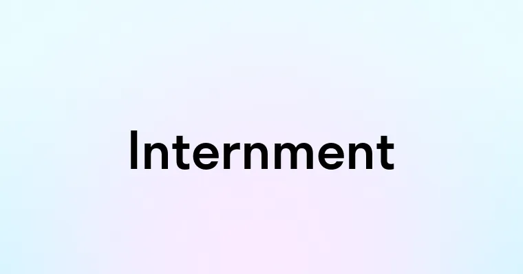 Internment