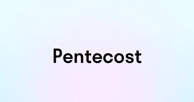 Pentecost