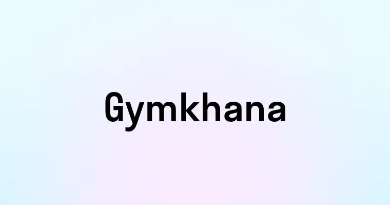 Gymkhana